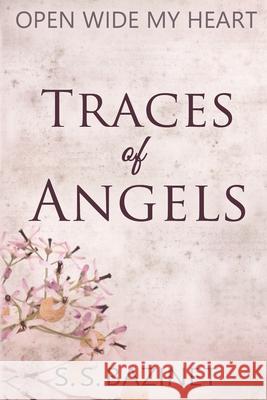 Traces Of Angels S. S. Bazinet 9781937279301 Renata Press