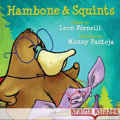 Hambone & Squints Leon Fornelli Manny Pantoja 9781937303990 Luminare Press