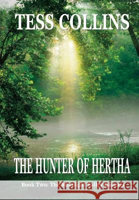 The Hunter of Hertha Tess Collins 9781937356408