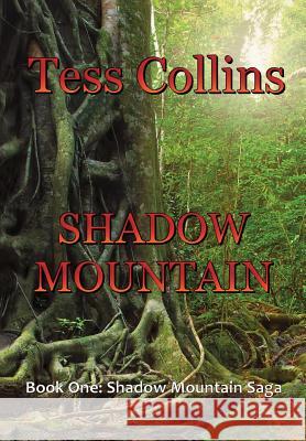 Shadow Mountain Tess Collins 9781937356460