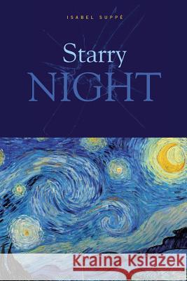 Starry Night MS Isabel Suppe 9781937391218