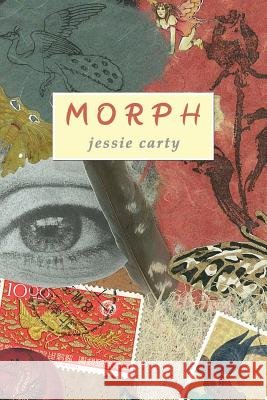 Morph Jessie Carty 9781937420499