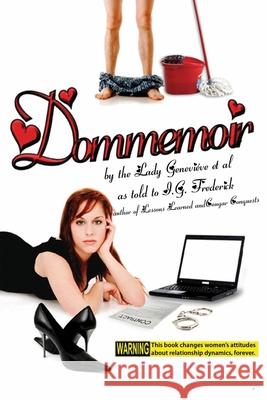 Dommemoir I. G. Frederick 9781937471958 Pussy Cat Press