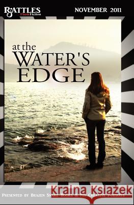 At the Water's Edge Ann Partridge Sarah Bella Lisamarie Lamb 9781937477837 Brazen Snake Books