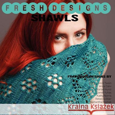 Fresh Designs Shawls Shannon Okey 9781937513047 Cooperative Press