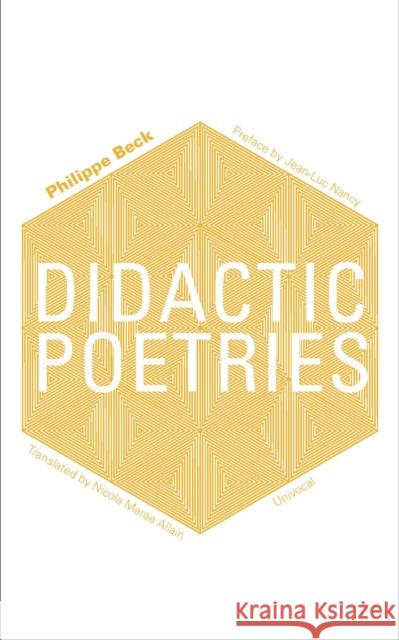Didactic Poetries Philippe Beck Jean-Luc Nancy 9781937561680