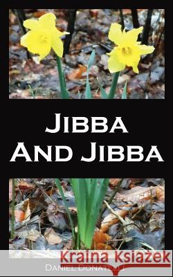 Jibba And Jibba Donatelli, Daniel 9781937648046