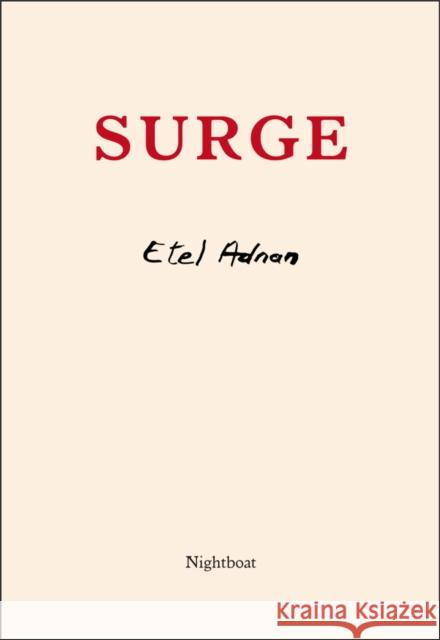 Surge Etel Adnan 9781937658854 Nightboat Books