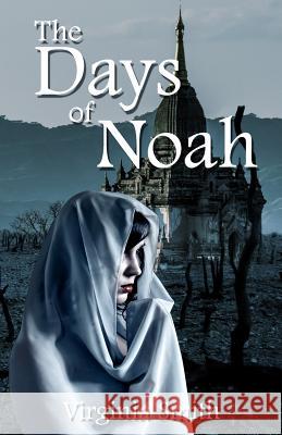 The Days of Noah Virginia Smith 9781937671112