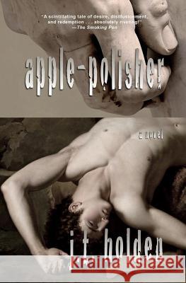 Apple-polisher Holden, J. T. 9781937696221 Kuro Books