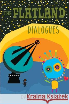 The Flatland Dialogues David Sayre 9781937721404