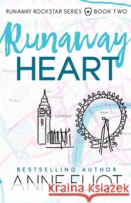 Runaway Heart Anne Eliot 9781937815127 Butterfly Books, LLC