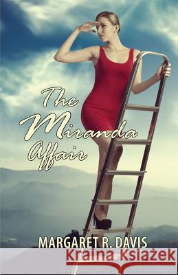 The Miranda Affair Margaret R. Davis 9781937818524