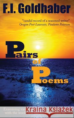 Pairs of Poems F. I. Goldhaber 9781937839260 Political Poetry Publishing