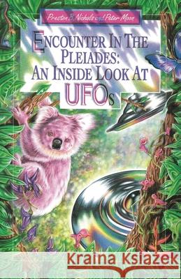 Encounter in the Pleiades Preston B. Nichols 9781937859275