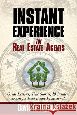 Instant Experience for Real Estate Agents David a. Thyfault 9781937862626 Bookcrafters
