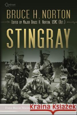 Stingray Bruce H Norton   9781937868413