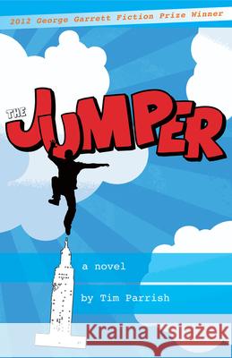 The Jumper Tim Parrish 9781937875282