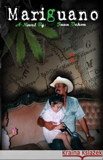 Mariguano Juan Ochoa 9781937875329