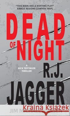 Dead Of Night R. J. Jagger 9781937888831 Thriller Publishing Group, Inc.