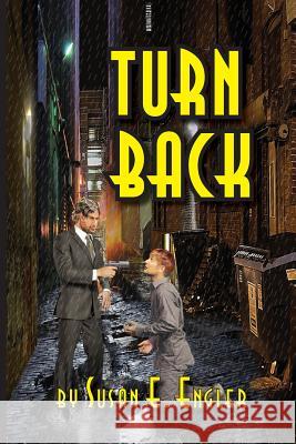 Turn Back Susan E. Engler 9781937912734