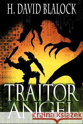 Traitor Angel H. David Blalock Amanda Debord Matthew Perry 9781937929732 Seventh Star Press, LLC