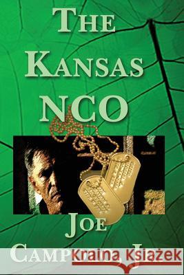 The Kansas Nco Jr. Joe Campolo 9781937958633 Red Engine Press