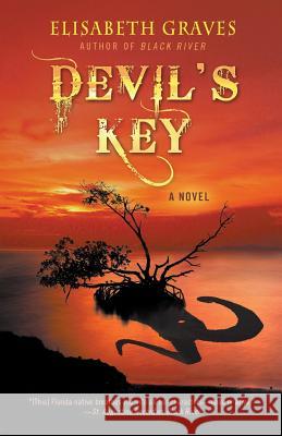 Devil's Key Elisabeth Graves 9781937997694 Northampton House Press