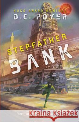 Stepfather Bank D. C. Poyer 9781937997779 Northampton House Press