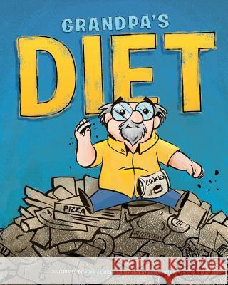 Grandpa's Diet Brian Oxley Noah Albrecht 9781938068171 Oxvision Books