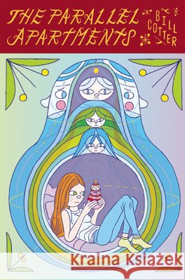 The Parallel Apartments Bill Cotter 9781938073779