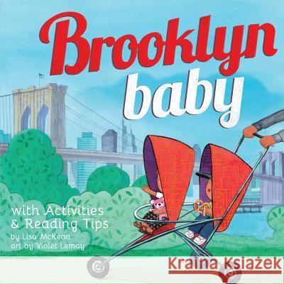 Brooklyn Baby Lisa McKeon Violet Lemay 9781938093272