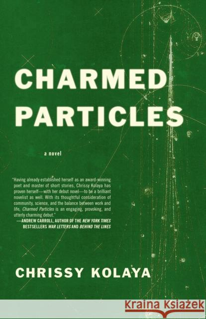 Charmed Particles Chrissy Kolaya 9781938103179