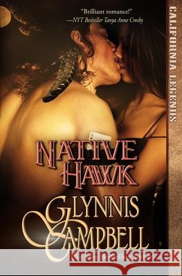 Native Hawk Glynnis Campbell 9781938114359 Glynnis Campbell