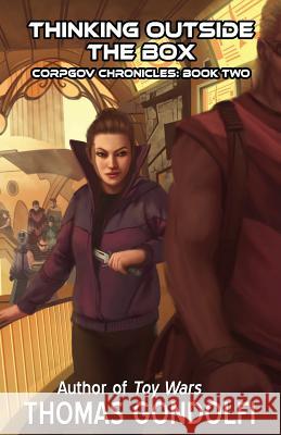 Thinking Outside the Box Thomas Gondolfi 9781938124204 Tansaafl Press