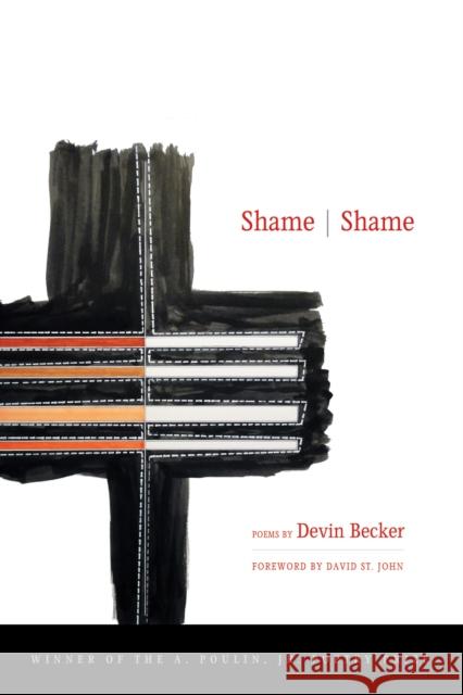 Shame / Shame Devin Becker David S 9781938160592 BOA Editions