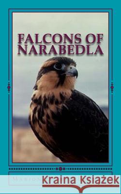 Falcons of Narabedla Marion Zimmer Bradley 9781938185328 Marion Zimmer Bradley Literary Works Trust