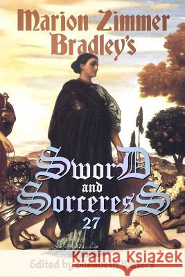 Sword and Sorceress 27 Elisabeth Waters 9781938185380