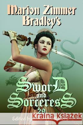 Sword and Sorceress 29 Elisabeth Waters 9781938185397