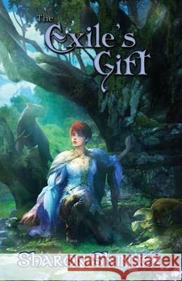 The Exile's Gift Sharon Skinner, Thitipon Dicruen [Xric7] 9781938190483 Brick Cave Media