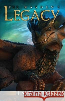 The Warden's Legacy J. a. Giunta Henning Ludvigsen 9781938190643 Brick Cave Books
