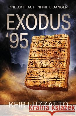 Exodus '95 Kfir Luzzatto 9781938212390