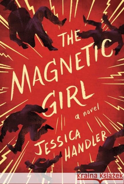 The Magnetic Girl  9781938235481 Hub City Press