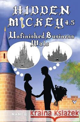 Hidden Mickey 4.5: Unfinished Business-Wals Nancy Rodrigue 9781938319273 Double R Books