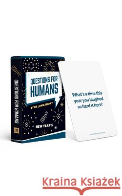 Questions for Humans: New Year's John Delony 9781938400964 Ramsey Press