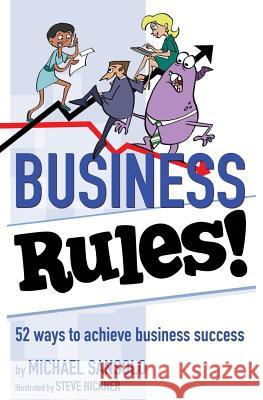 Business Rules! Michael Sansolo 9781938406409