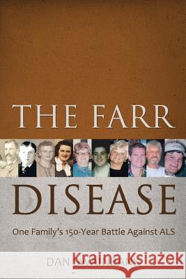The Farr Disease Dan Swainbank 9781938406485 Raphel Marketing.