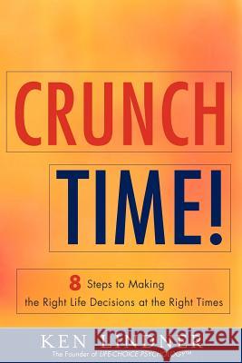 Crunch Time! Ken Lindner 9781938416231