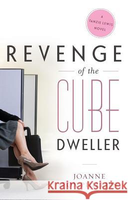 Revenge of the Cube Dweller Joanne Fo 9781938416934