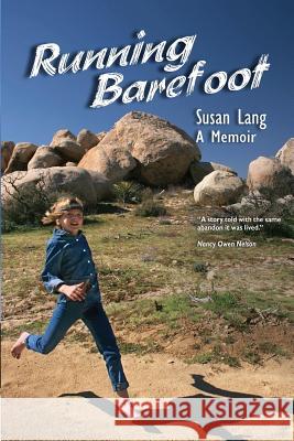 Running Barefoot Susan Lang 9781938436727